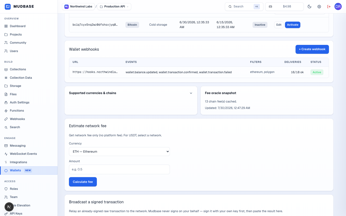 Wallet webhooks table showing one active webhook with delivery stats, a collapsed Supported currencies & chains card, a Fee oracle snapshot card showing 13 cached entries, and the start of an Estimate network fee form