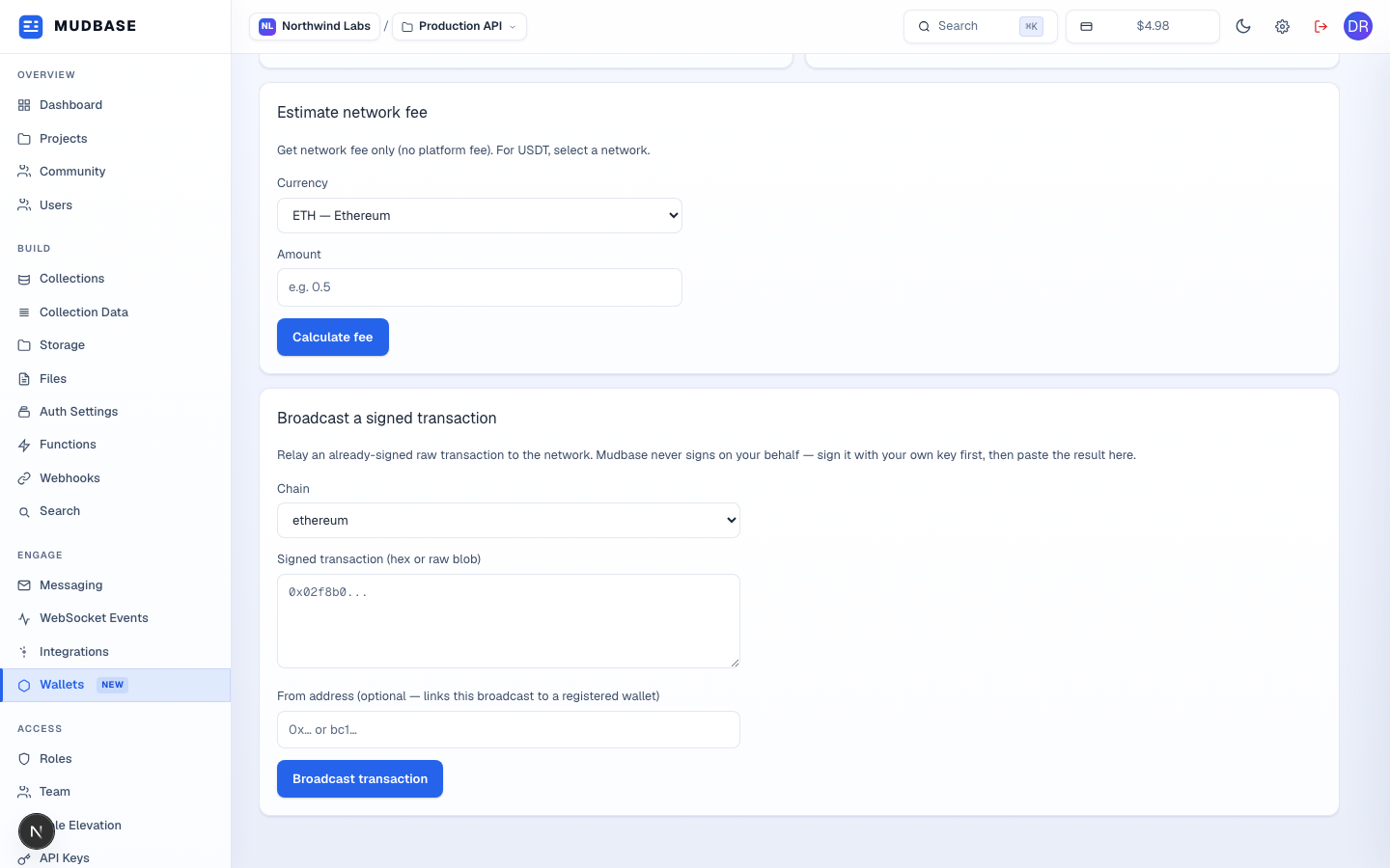 Estimate network fee form with currency and amount fields and a Calculate fee button, and a Broadcast a signed transaction form with chain, signed transaction textarea, optional from address, and a Broadcast button